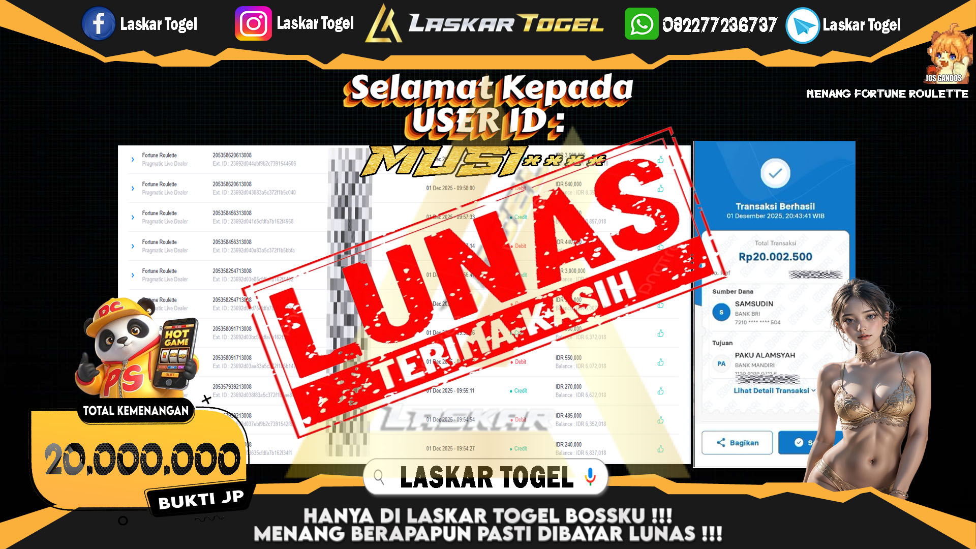 LASKARTOGEL JACKPOT FORTUNE ROULETTE Rp.20.000.000,- LUNAS