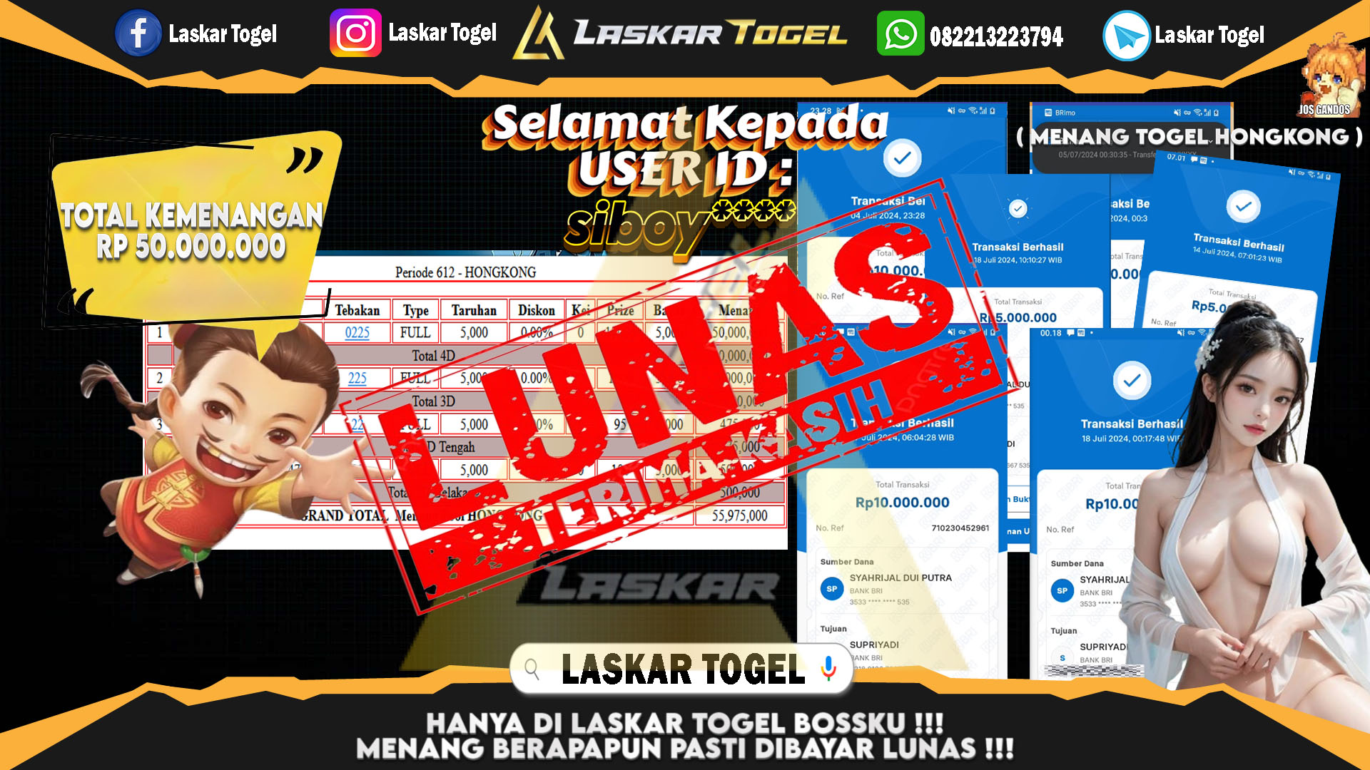 LASKARTOGEL JACKPOT  TOGEL HONGKONG Rp.50.000.000.,- LUNAS