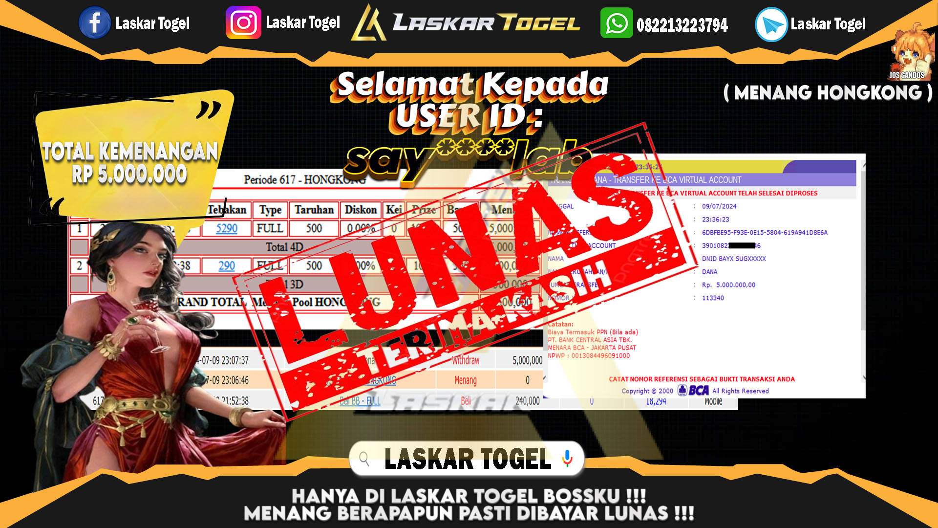 LASKARTOGEL JACKPOT  TOGEL HONGKONG Rp.5.000.000.,- LUNAS