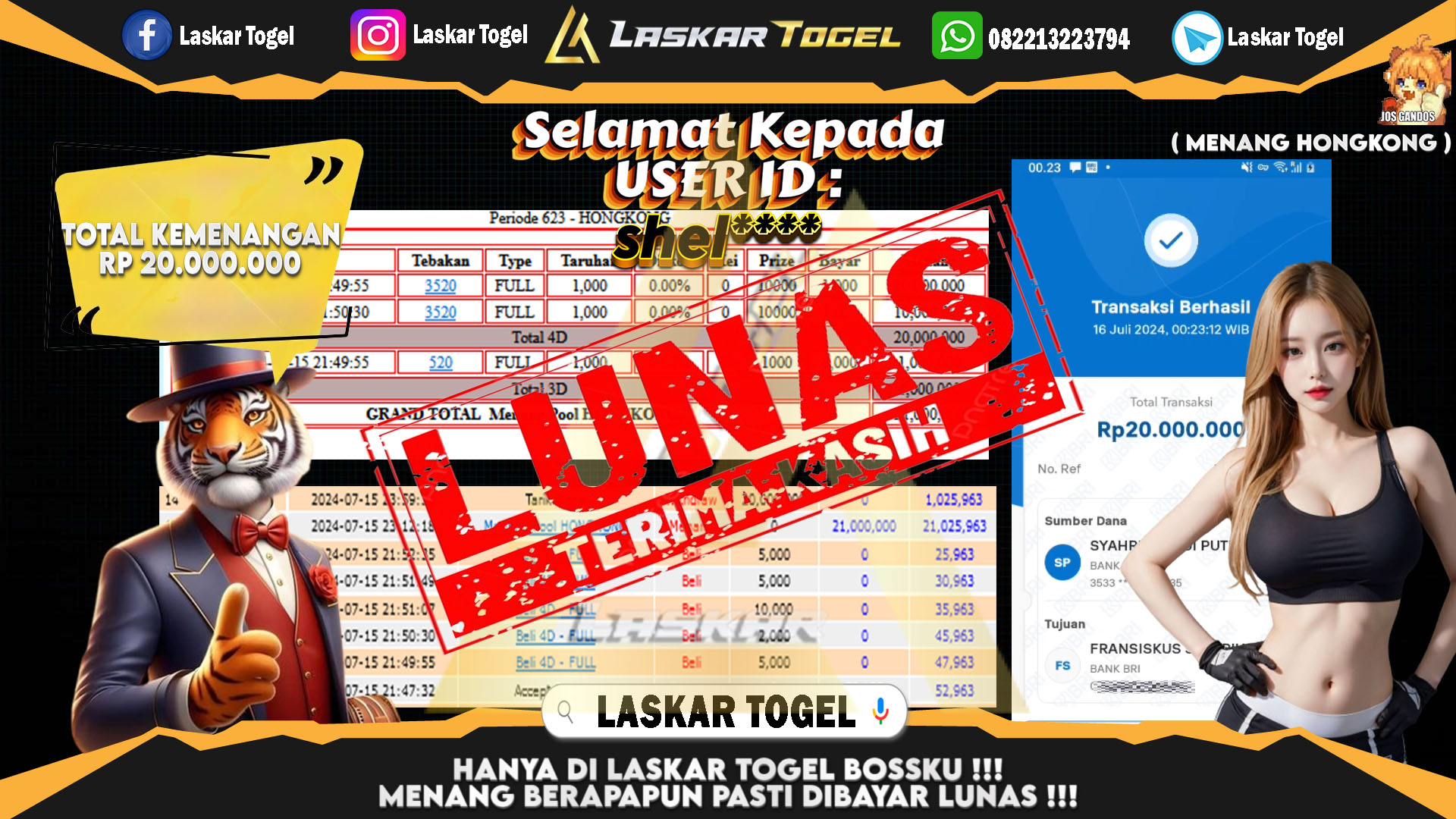 LASKARTOGEL JACKPOT  TOGEL HONGKONG Rp.20.000.000.,- LUNAS