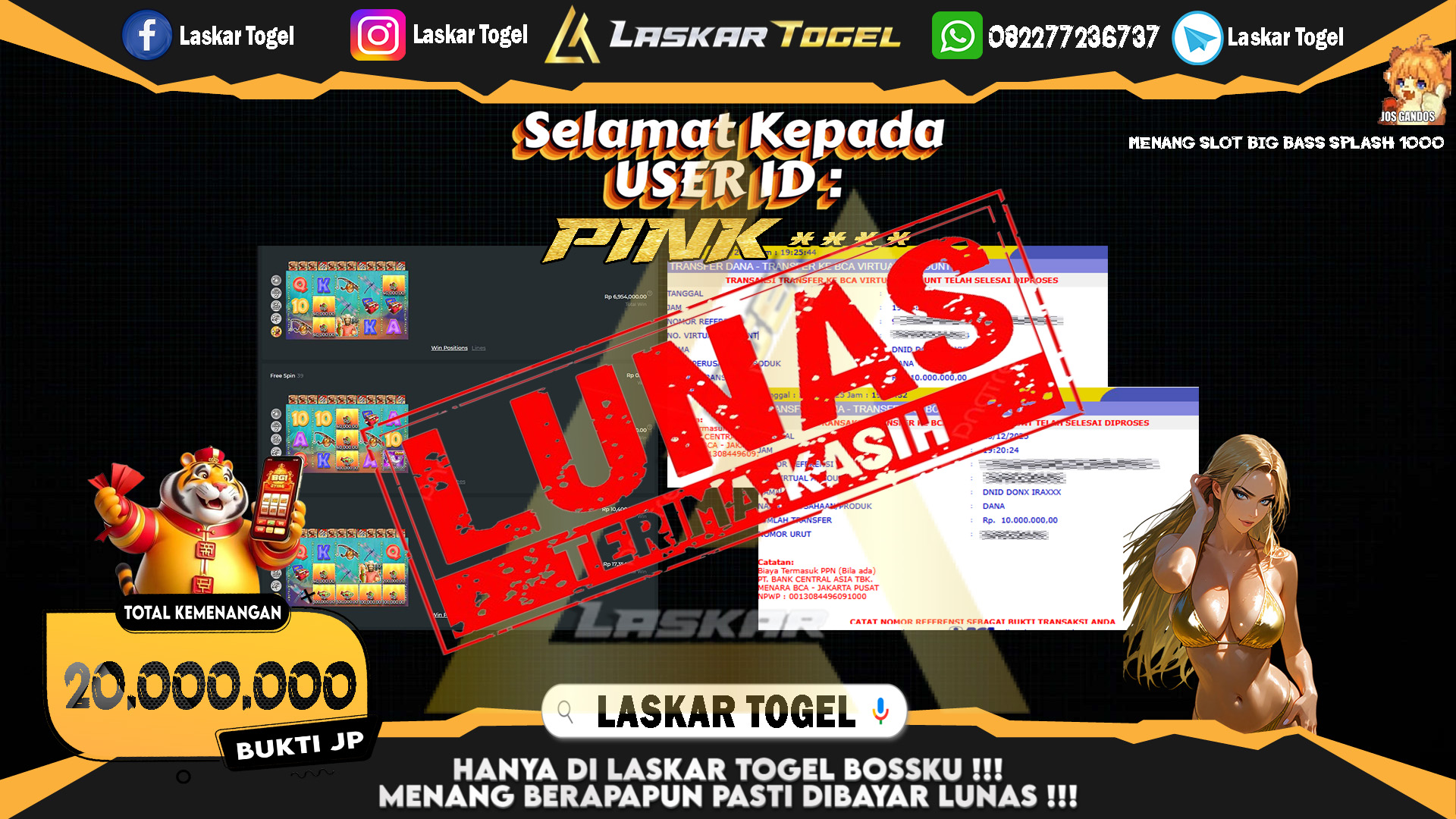 LASKARTOGEL JACKPOT SLOT BIG BASS SPLASH 1000 Rp.20.000.000,- LUNAS