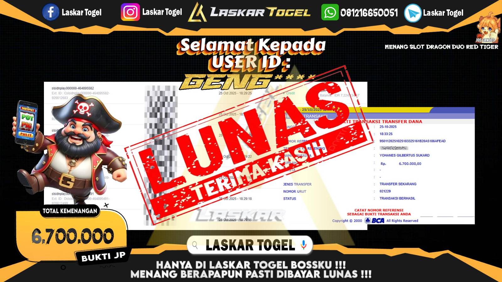 LASKARTOGEL JACKPOT SLOT DRAGON DUO RED TIGER Rp.6.700.000,- LUNAS
