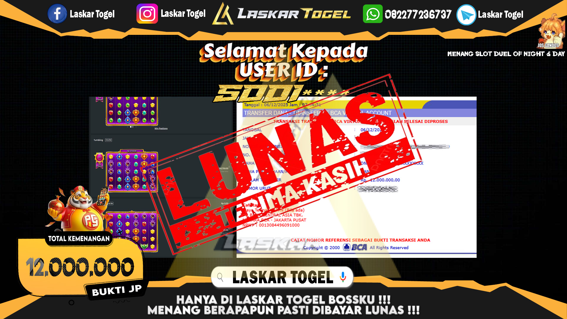 LASKARTOGEL JACKPOT SLOT DUEL OF NIGHT & DAY Rp.12.000.000,- LUNAS
