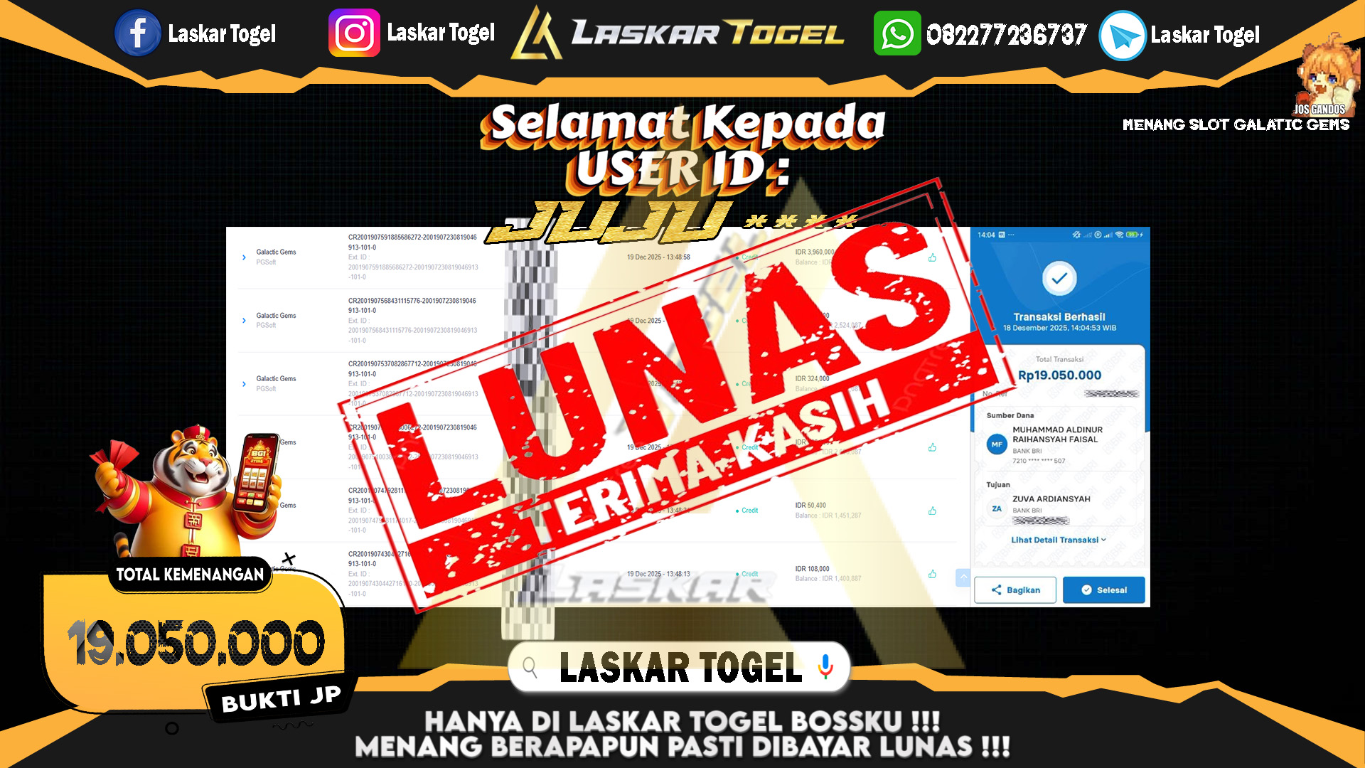 LASKARTOGEL JACKPOT SLOT GALATIC GEMS Rp.19.050.000,- LUNAS