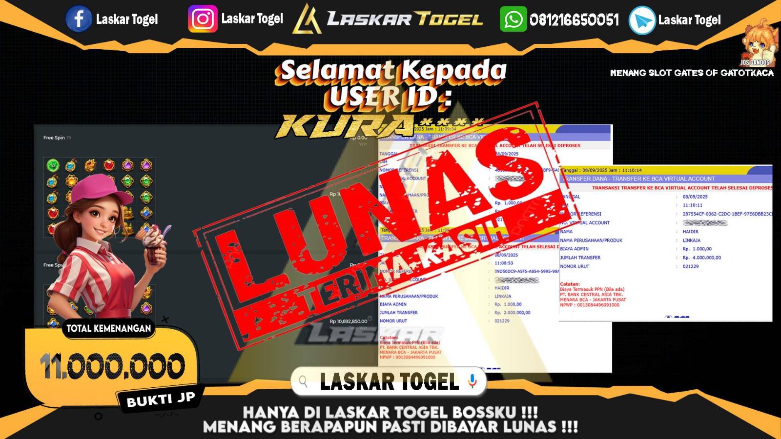 LASKARTOGEL JACKPOT SLOT GATES OF GATOT KACA Rp.11.000.000,- LUNAS