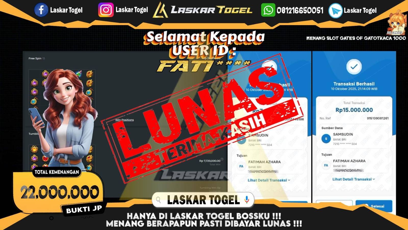 LASKARTOGEL JACKPOT SLOT GATES OF GATOT KACA 1000 Rp.22.000.000,- LUNAS