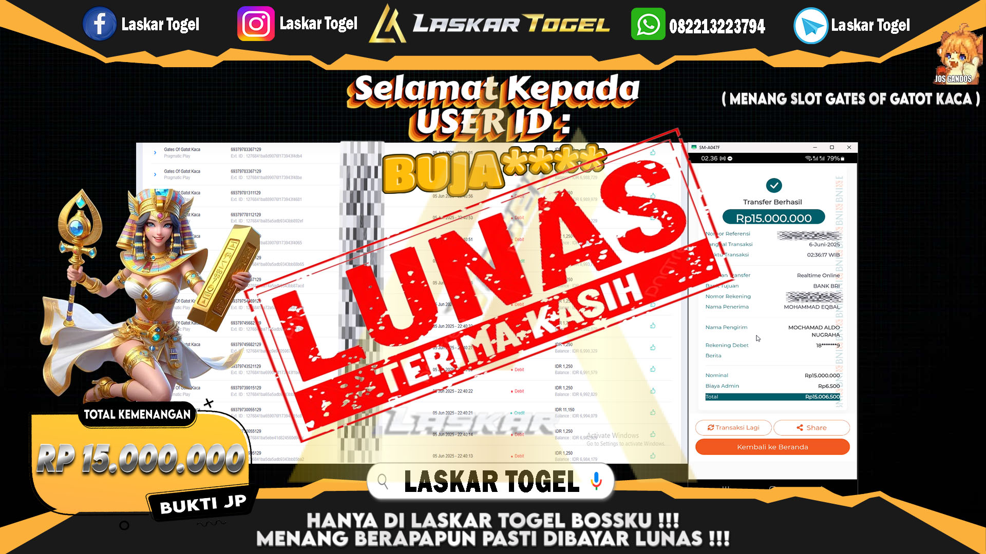 LASKARTOGEL JACKPOT SLOT GATES OF GATOT KACA Rp.15.000.000.,- LUNAS