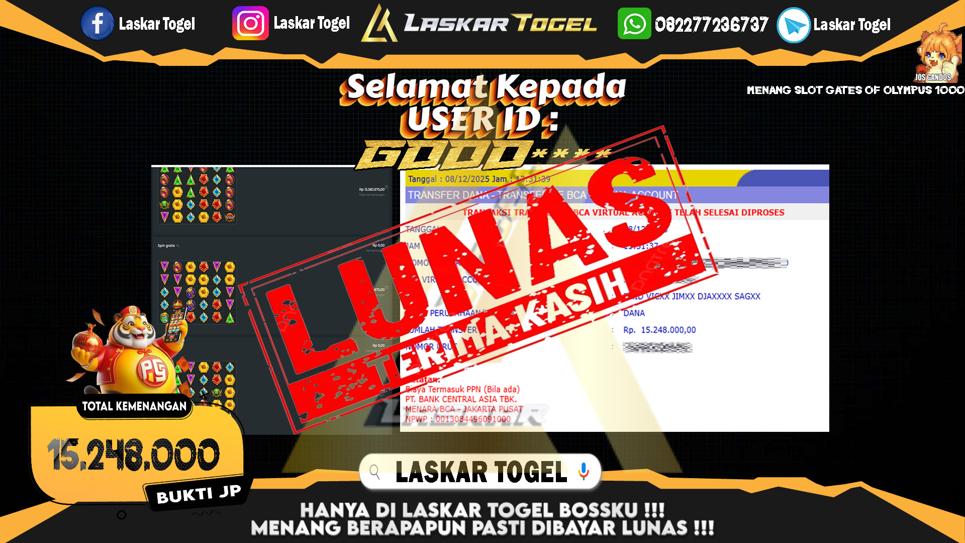 LASKARTOGEL JACKPOT SLOT GATES OF OLYMPUS 1000 Rp.15.248.000,- LUNAS