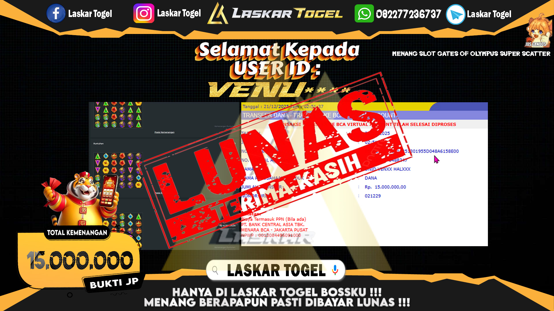 LASKARTOGEL JACKPOT SLOT GATES OF OLMYPUS SUPER SCATTER Rp.15.000.000,- LUNAS