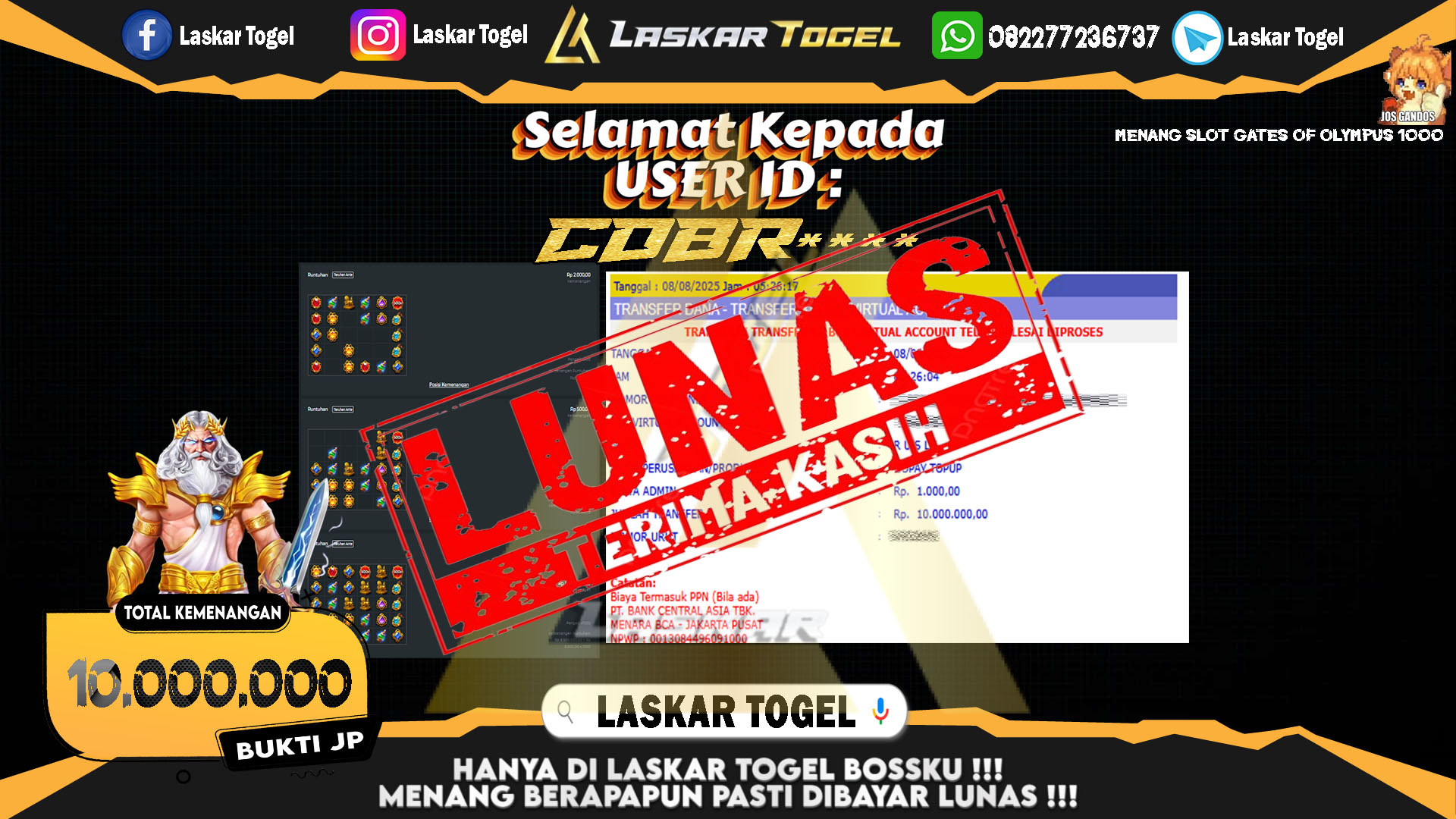 LASKARTOGEL JACKPOT SLOT GATES OF OLYMPUS 1000 Rp.10.000.000.,- LUNAS