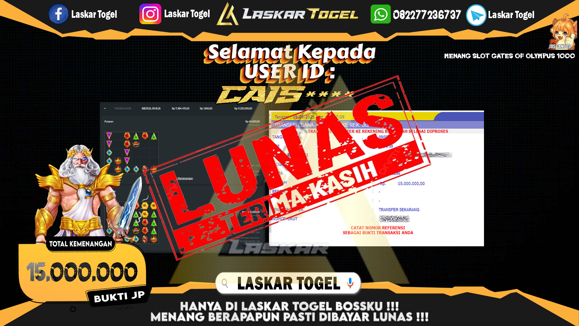 LASKARTOGEL JACKPOT SLOT GATES OF OLYMPUS 1000 Rp.15.000.000.,- LUNAS