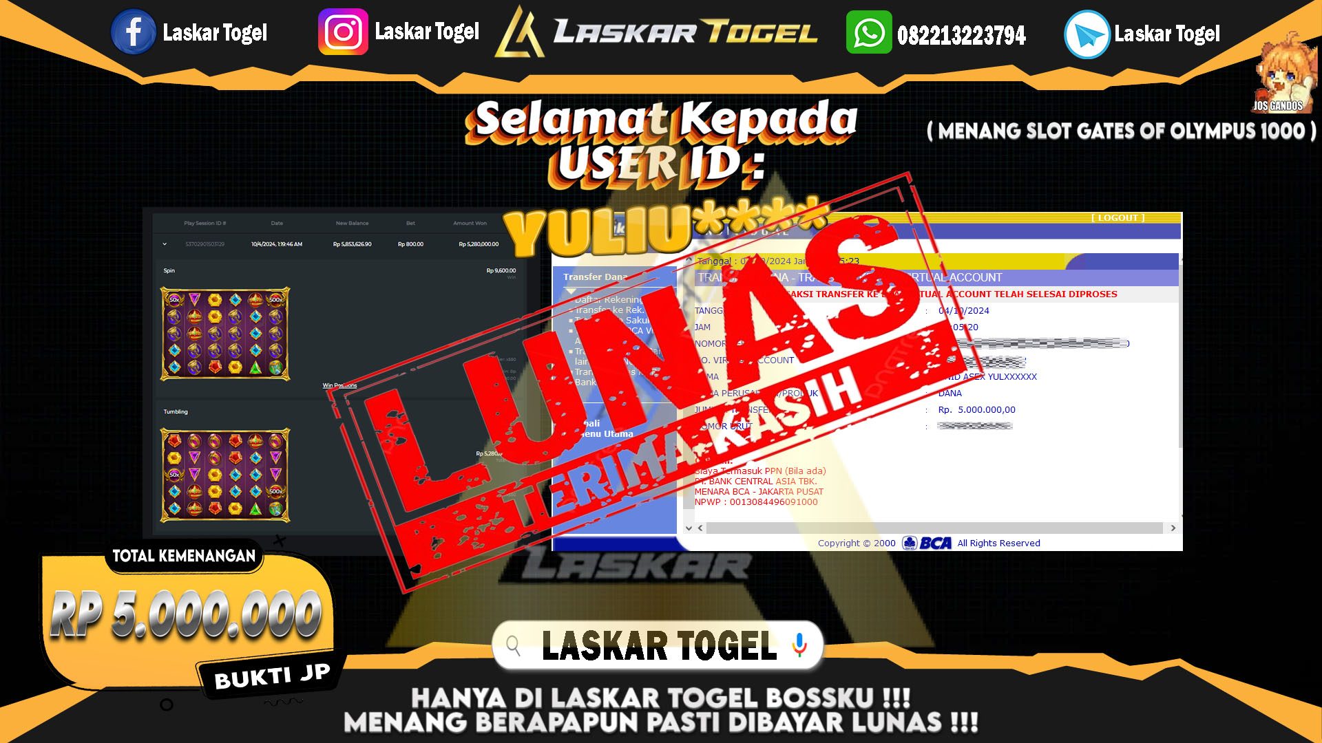 LASKARTOGEL JACKPOT SLOT GATES OF OLYMPUS 1000 Rp.5.000.000.,- LUNAS