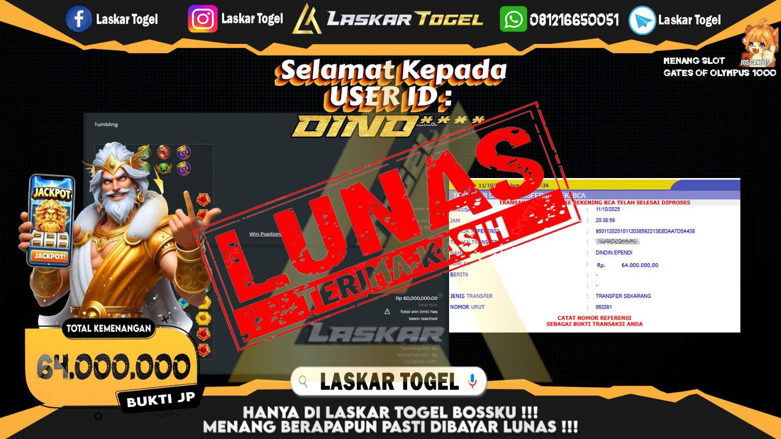 LASKARTOGEL JACKPOT SLOT GATES OF OLYMPUS 1000 Rp.64.000.000,- LUNAS
