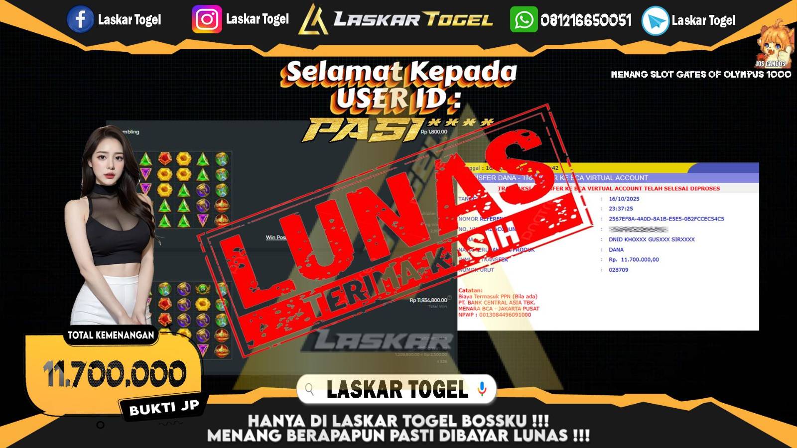 LASKARTOGEL JACKPOT SLOT GATES OF OLYMPUS 1000 Rp.11.700.000,- LUNAS