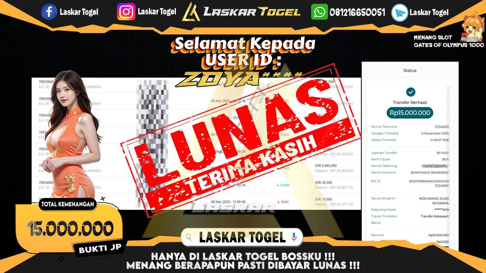 LASKARTOGEL JACKPOT SLOT GATES OF OLYMPUS 1000 Rp.15.000.000,- LUNAS