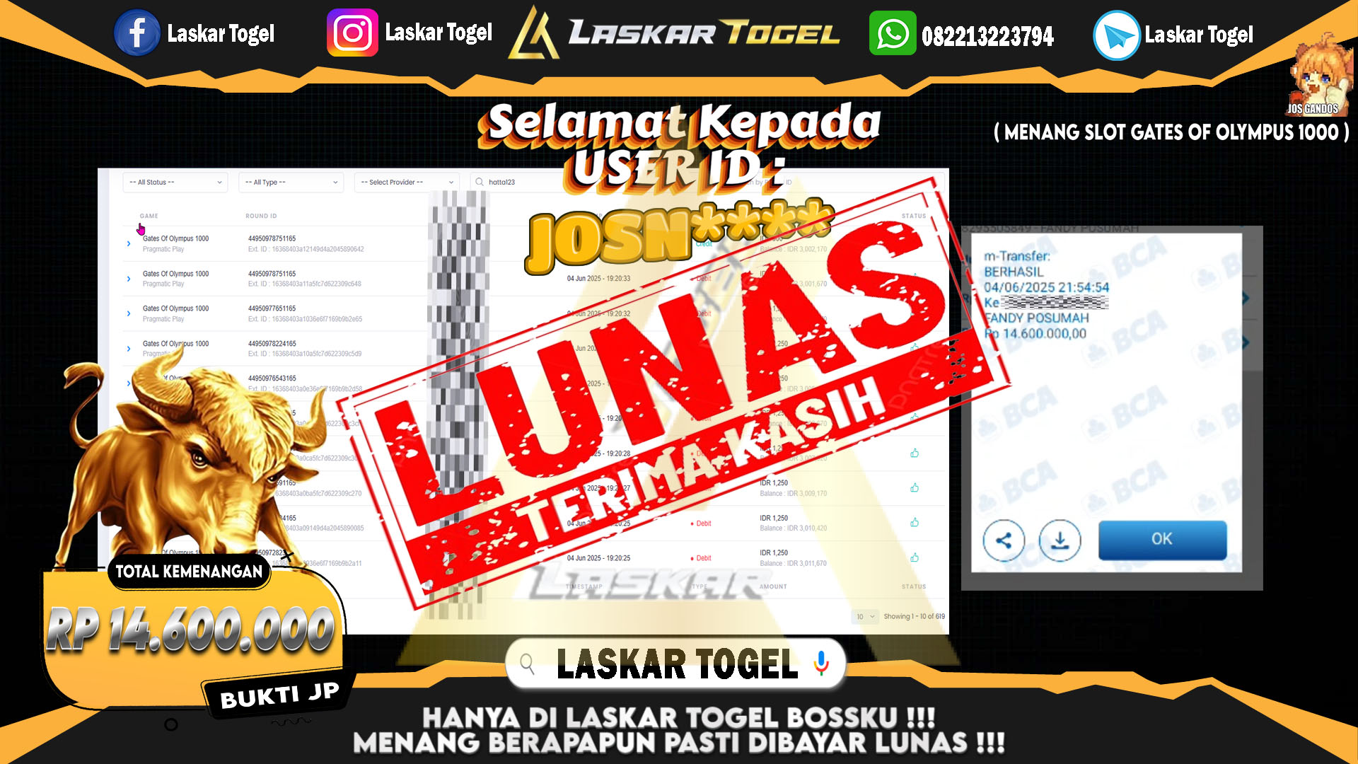 LASKARTOGEL JACKPOT SLOT GATES OF OLYMPUS 1000 Rp.14.600.000.,- LUNAS