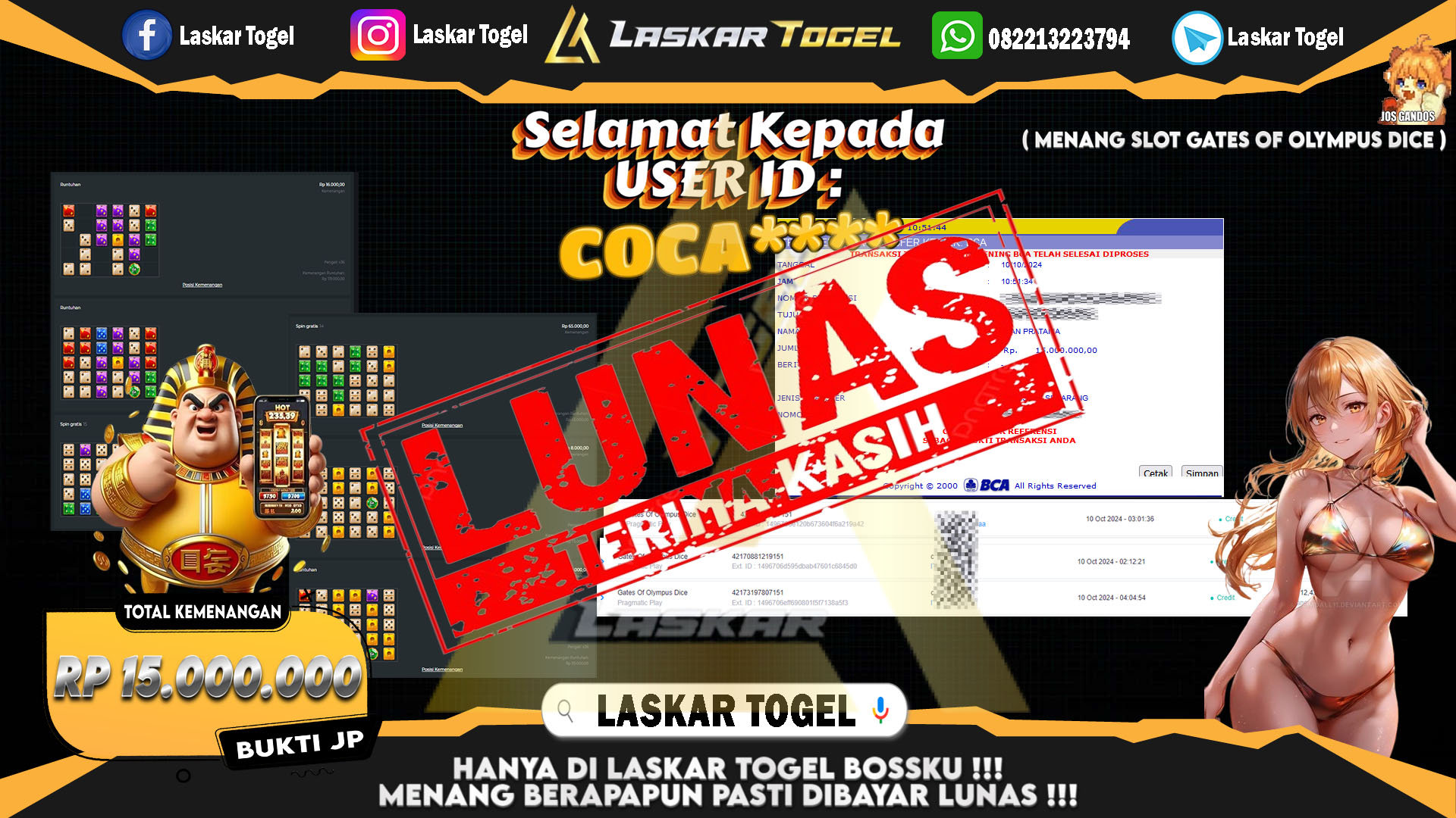 LASKARTOGEL JACKPOT SLOT GATES OF OLYMPUS DICE Rp.15.000.000.,- LUNAS