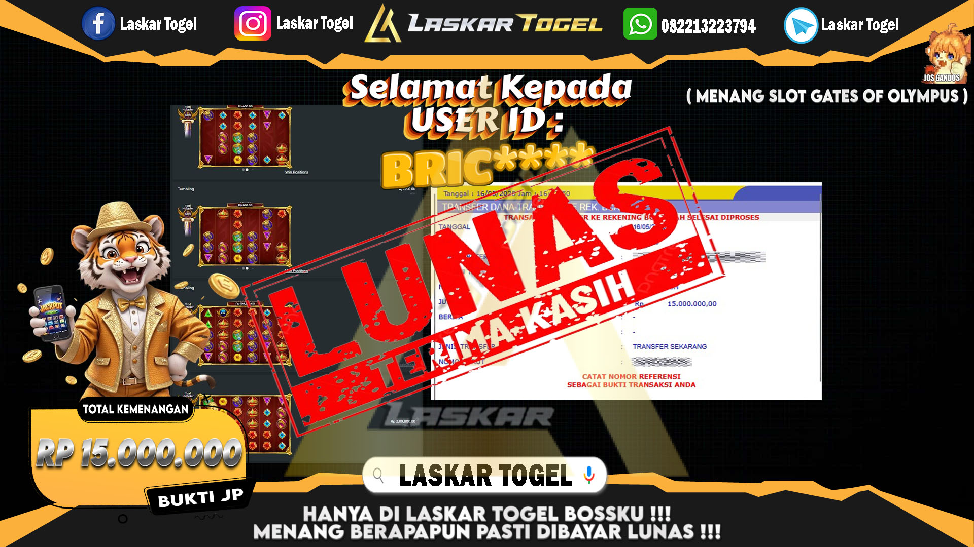 LASKARTOGEL JACKPOT SLOT GATES OF OLYMPUS Rp.15.000.000.,- LUNAS