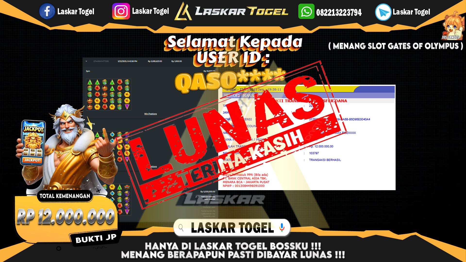 LASKARTOGEL JACKPOT SLOT GATES OF OLYMPUS Rp.12.000.000.,- LUNAS