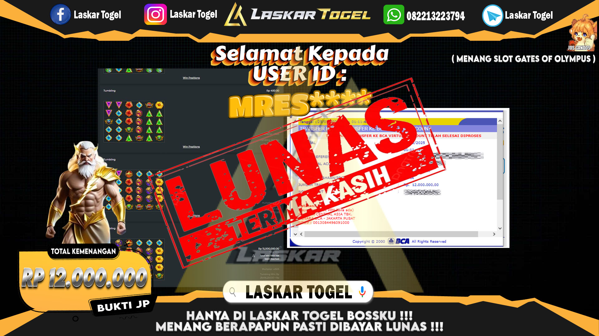 LASKARTOGEL JACKPOT SLOT GATES OF OLYMPUS Rp.12.000.000.,- LUNAS