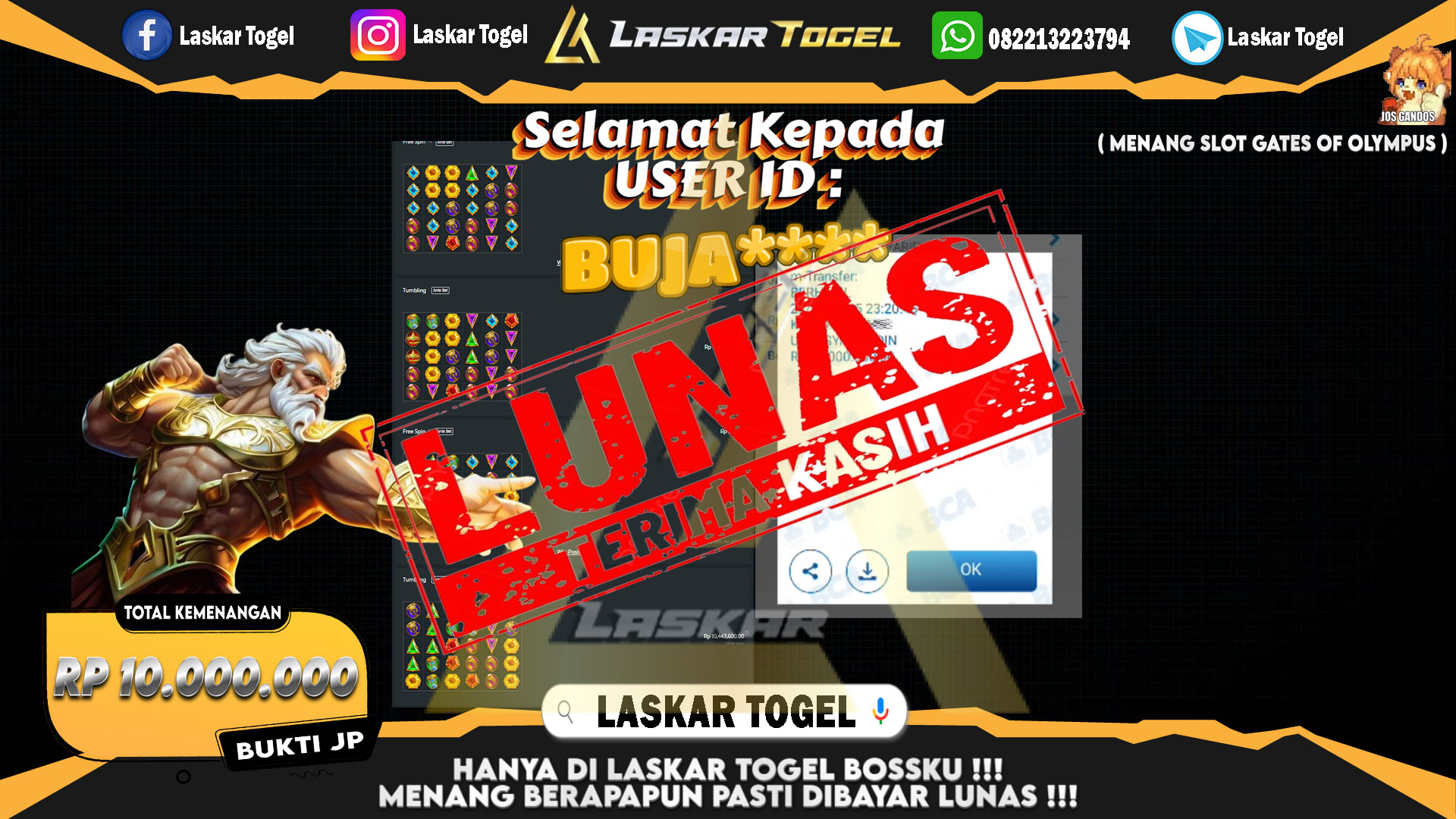 LASKARTOGEL JACKPOT SLOT GATES OF OLYMPUS Rp.10.000.000.,- LUNAS