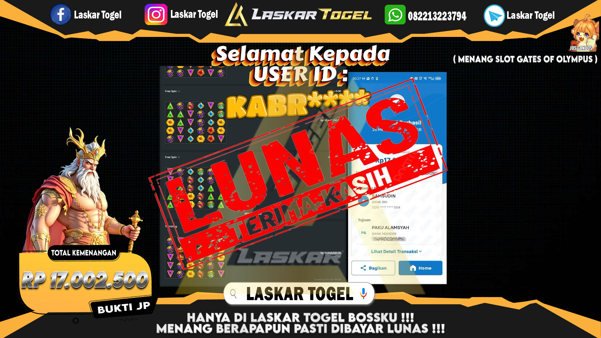 LASKARTOGEL JACKPOT SLOT GATES OF OLYMPUS Rp.17.002.500.,- LUNAS