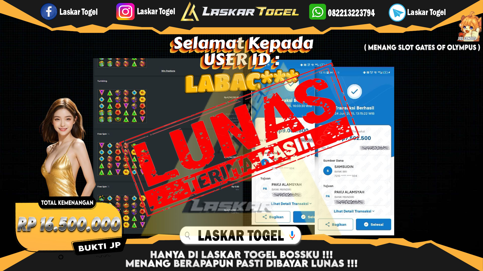 LASKARTOGEL JACKPOT SLOT GATES OF OLYMPUS Rp.16.500.000.,- LUNAS