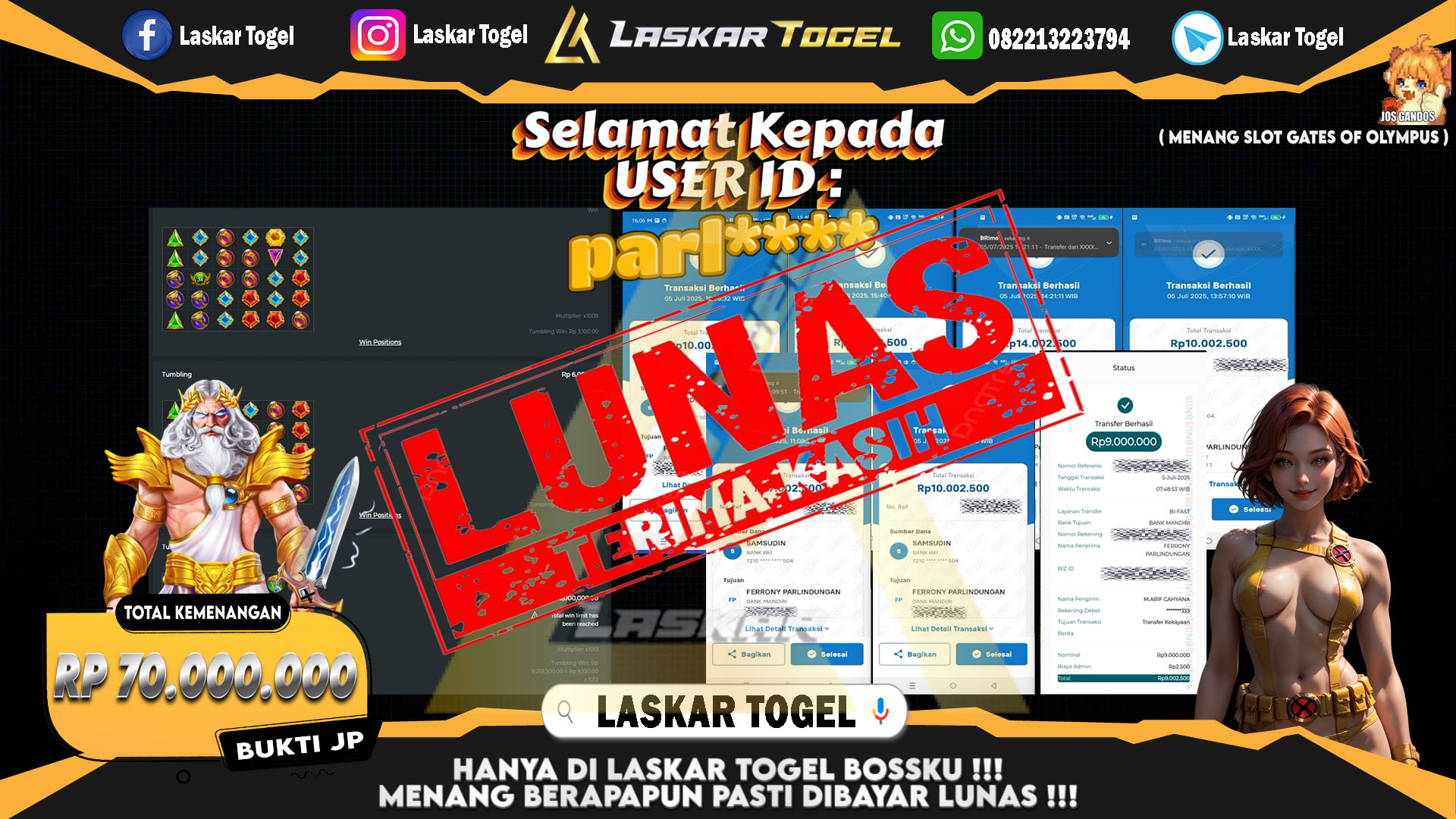 LASKARTOGEL JACKPOT SLOT GATES OF OLYMPUS Rp.70.000.000.,- LUNAS