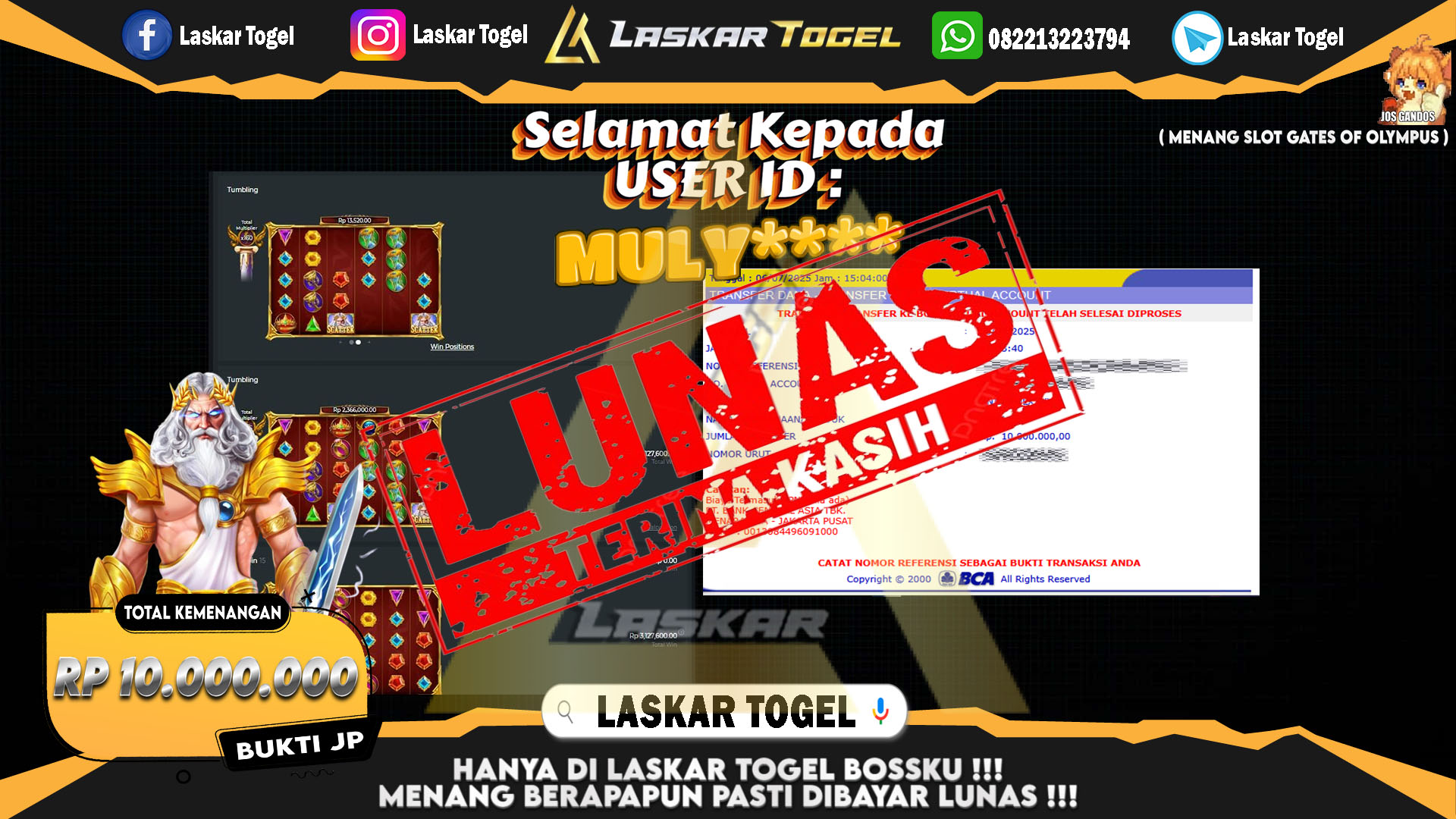LASKARTOGEL JACKPOT SLOT GATES OF OLYMPUS Rp.10.000.000.,- LUNAS