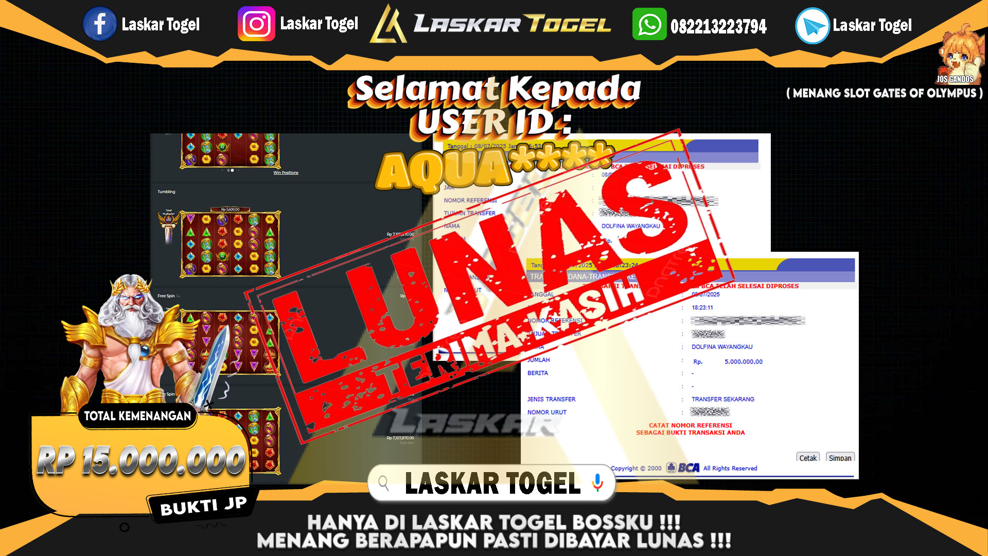 LASKARTOGEL JACKPOT SLOT GATES OF OLYMPUS Rp.15.000.000.,- LUNAS