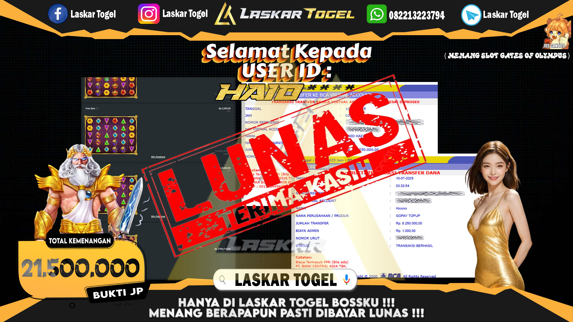 LASKARTOGEL JACKPOT SLOT GATES OF OLYMPUS Rp.21.500.000.,- LUNAS