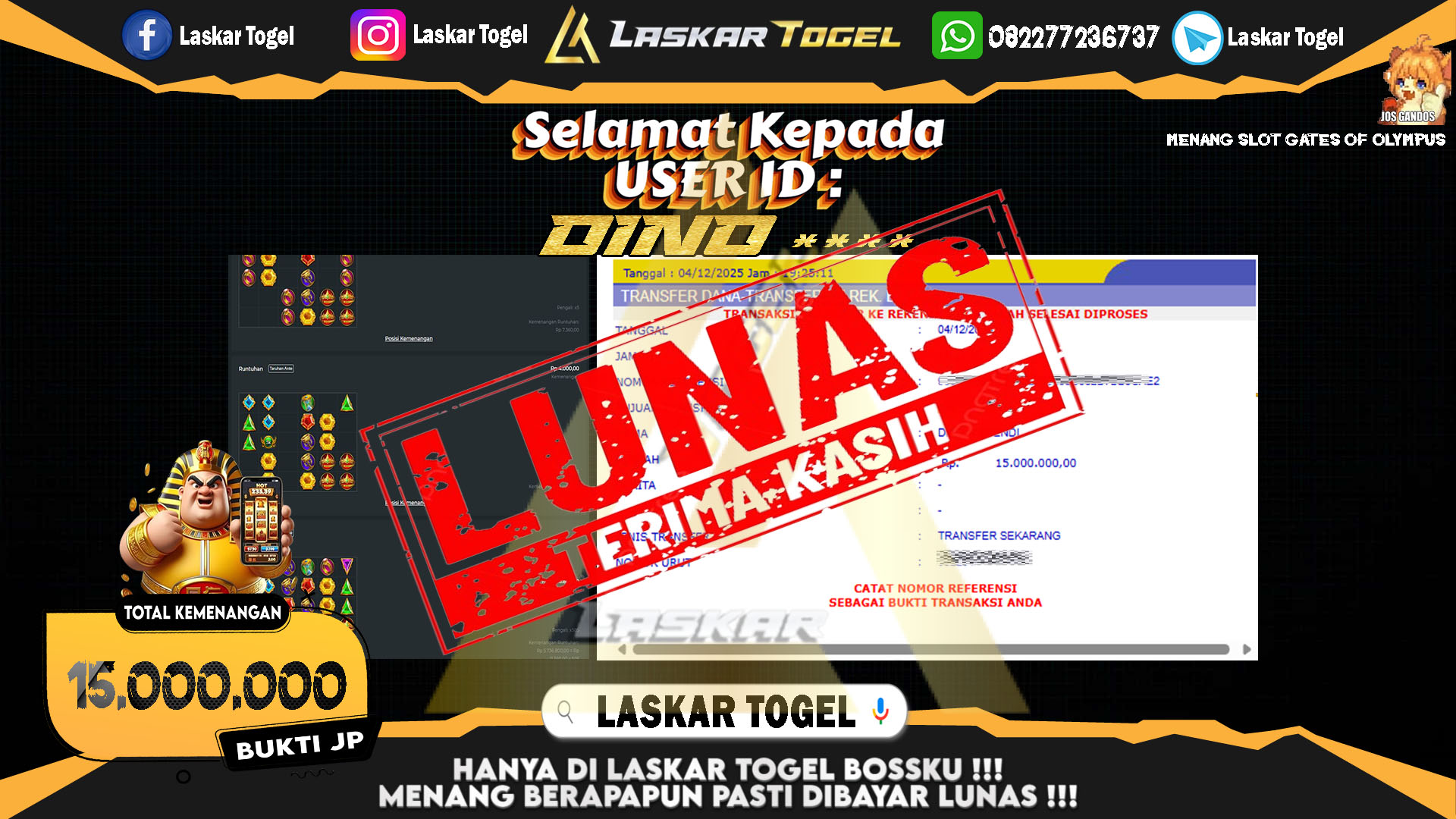 LASKARTOGEL JACKPOT SLOT GATES OF OLYMPUS Rp.15.000.000,- LUNAS