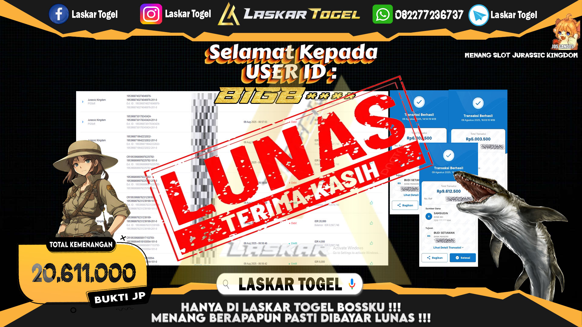 LASKARTOGEL JACKPOT SLOT JURASSIC KINGDOM Rp.20.611.000.,- LUNAS