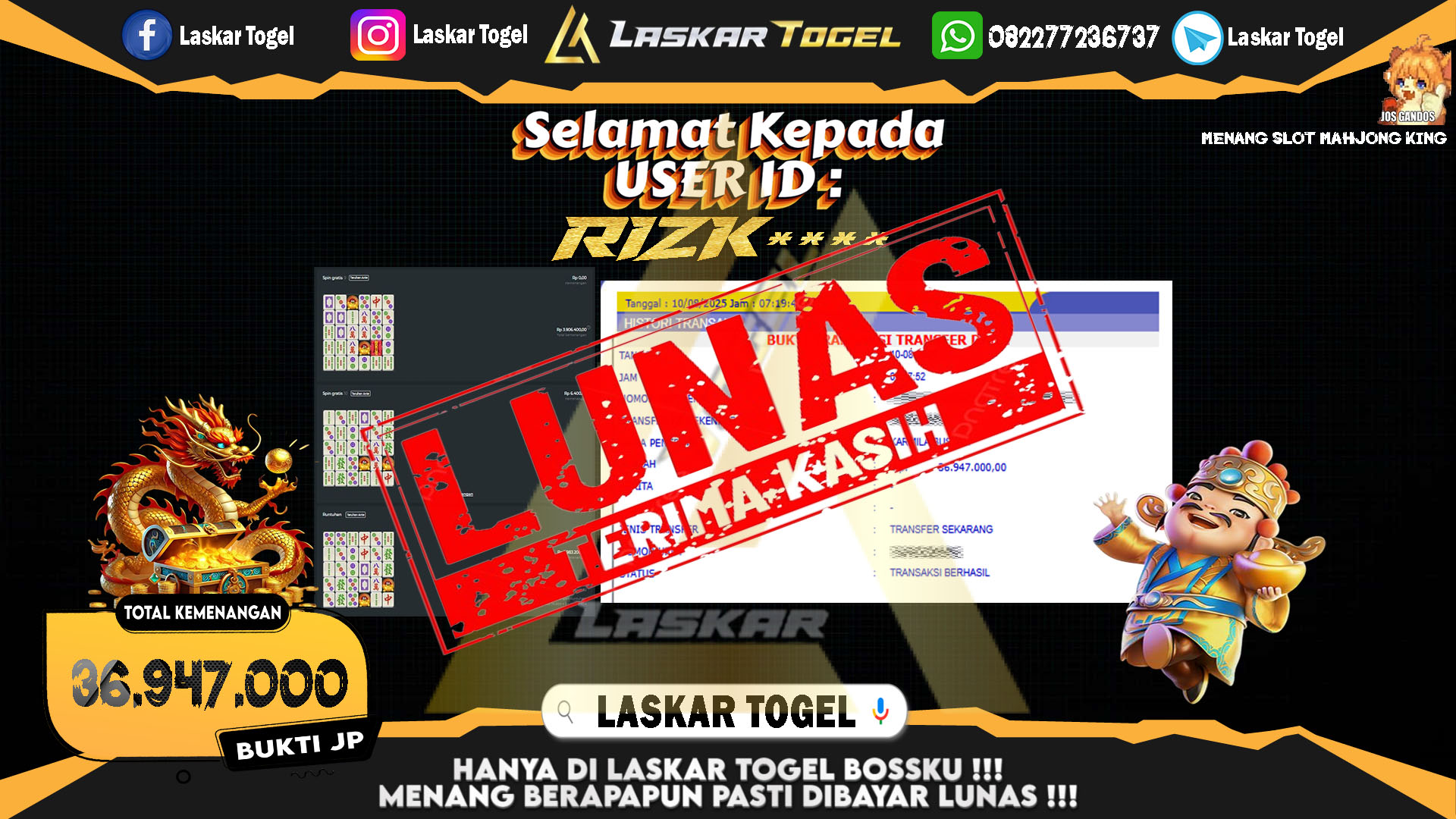 LASKARTOGEL JACKPOT SLOT MAHJONG KING Rp.36.947.000.,- LUNAS