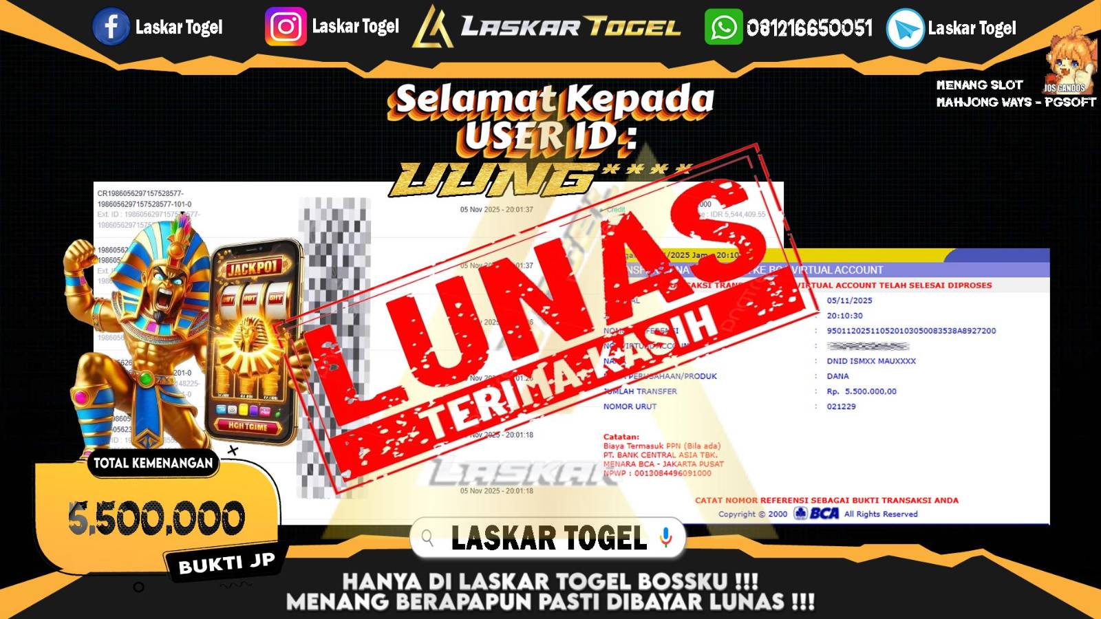 LASKARTOGEL JACKPOT SLOT MAHJONG WAYS Rp.5.500.000,- LUNAS