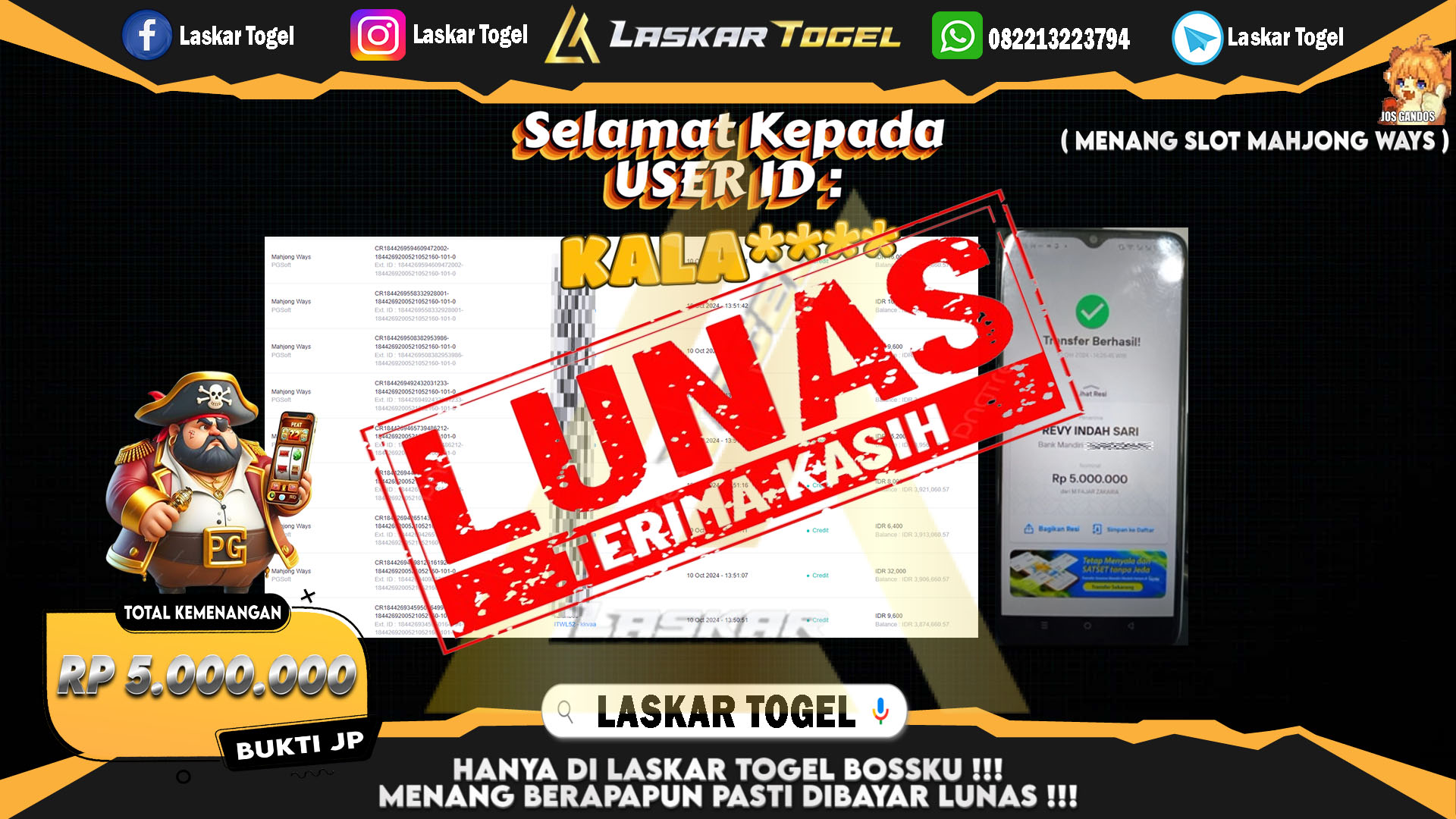 LASKARTOGEL JACKPOT SLOT MAHJONG WAYS Rp.5.000.000.,- LUNAS