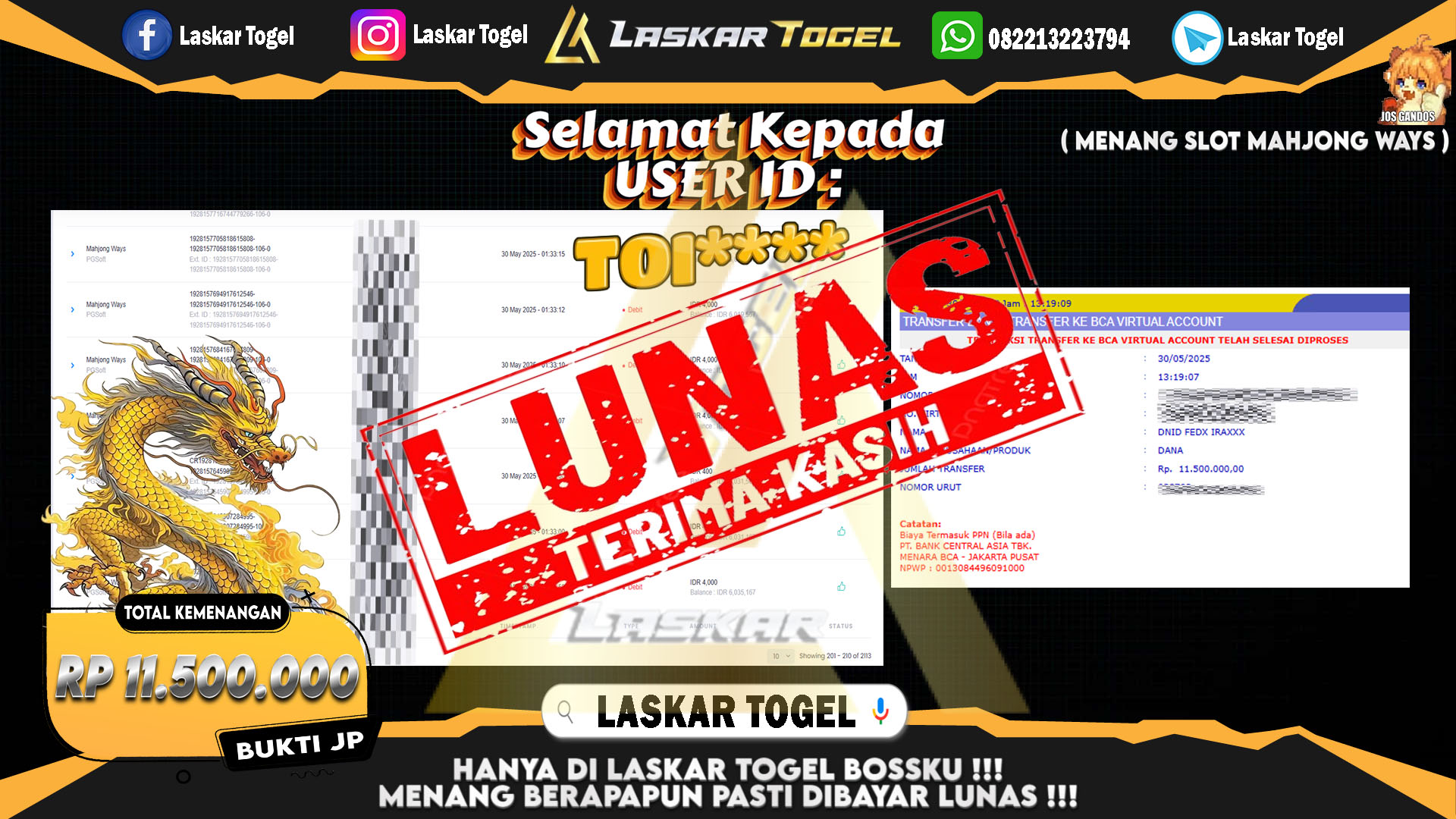 LASKARTOGEL JACKPOT SLOT MAHJONG WAYS Rp.11.500.000.,- LUNAS