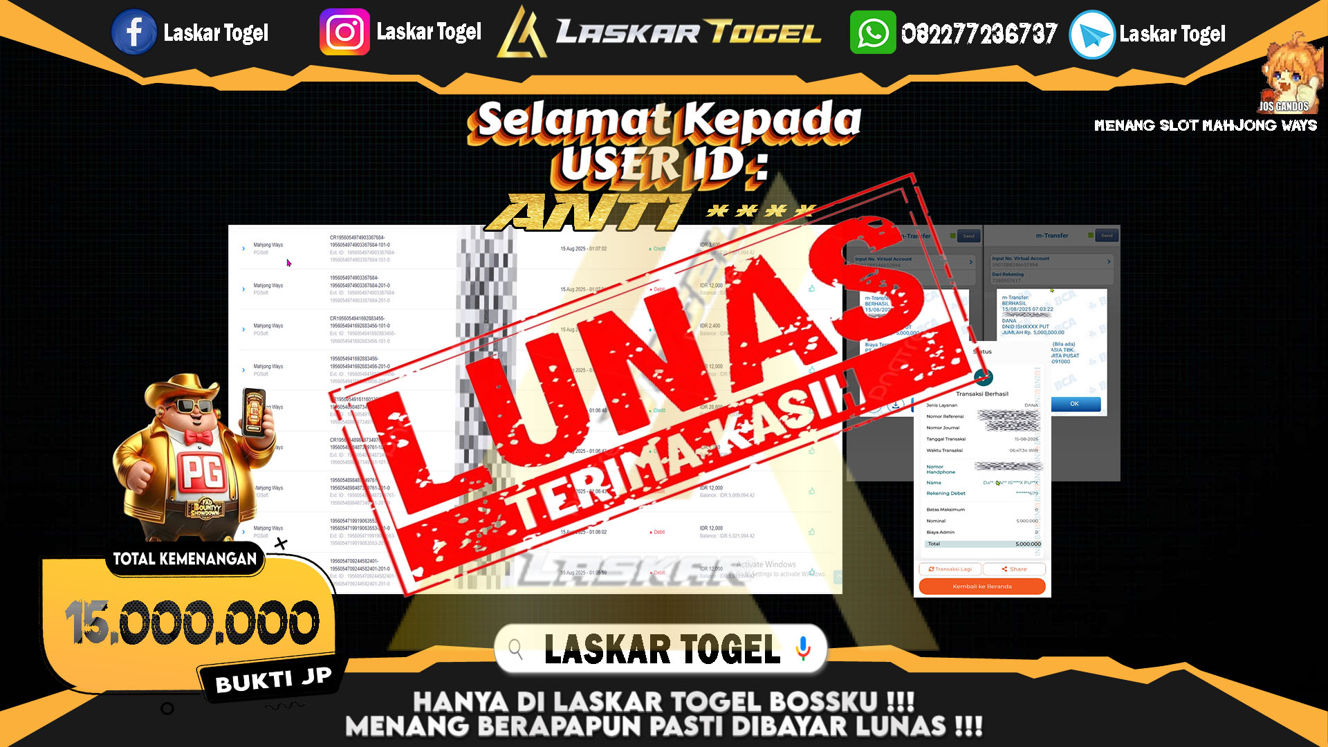 LASKARTOGEL JACKPOT SLOT MAHJONG WAYS Rp.15.000.000.,- LUNAS