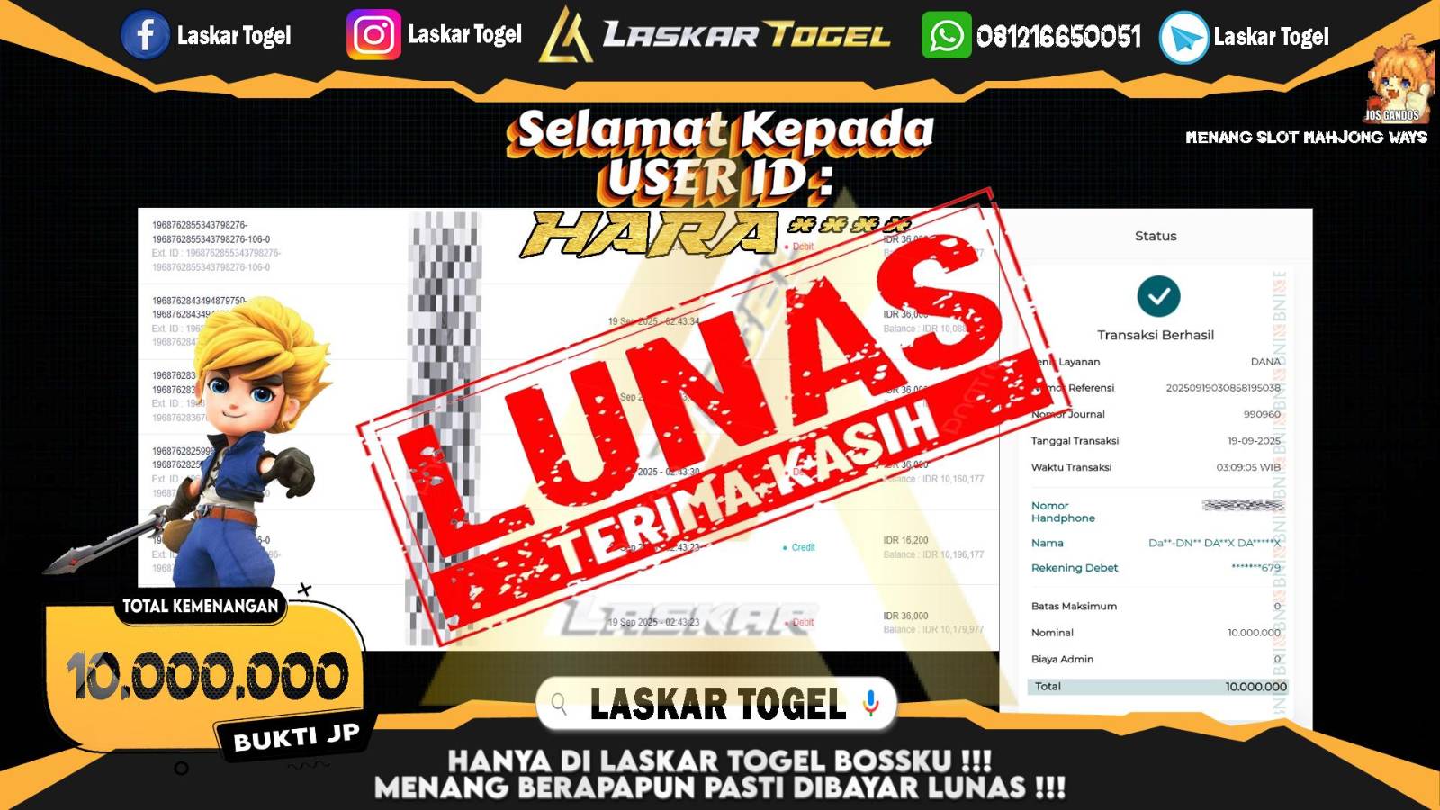 LASKARTOGEL JACKPOT SLOT MAHJONG WAYS Rp.10.000.000,- LUNAS