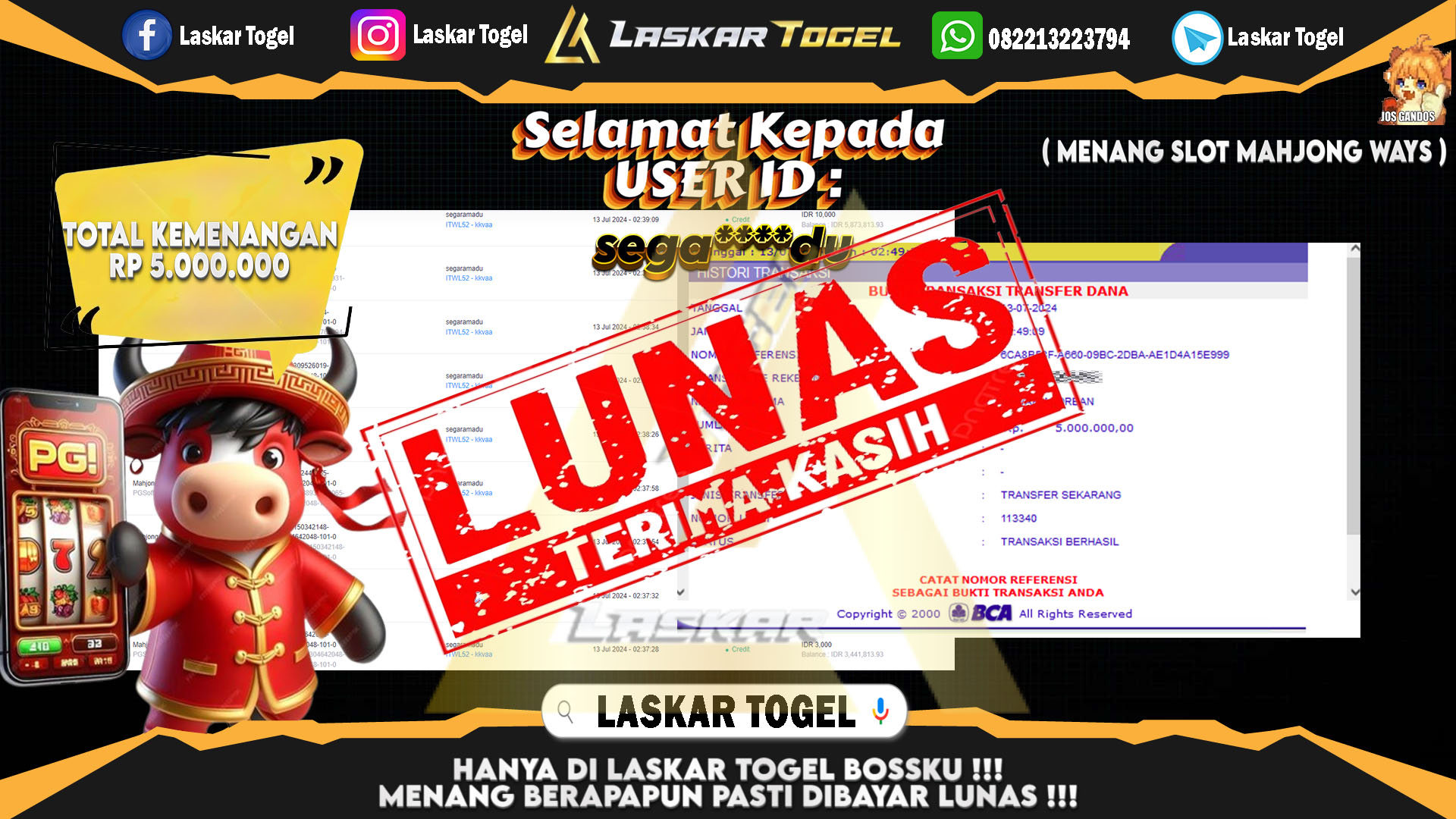 LASKARTOGEL JACKPOT  SLOT MAHJONG WAYS Rp.5.000.000.,- LUNAS