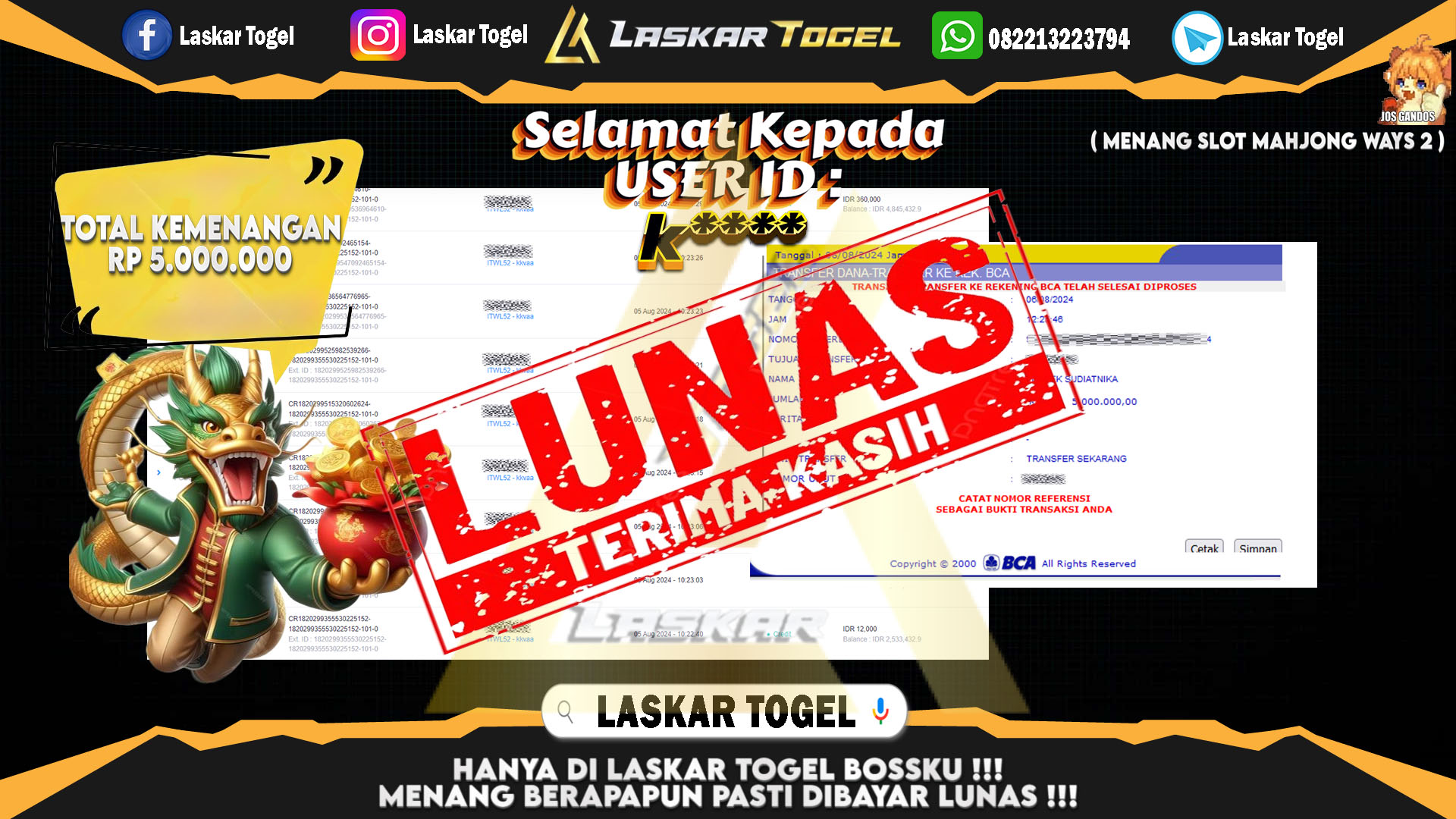 LASKARTOGEL JACKPOT TOGEL TOTO MACAU Rp.5.000.000.,- LUNAS