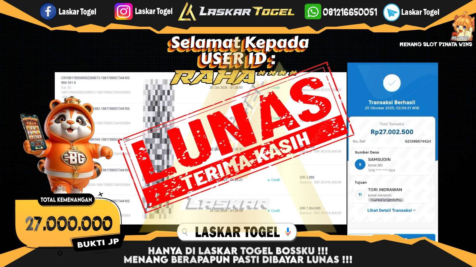 LASKARTOGEL JACKPOT SLOT PINATA WINS Rp.27.000.000,- LUNAS