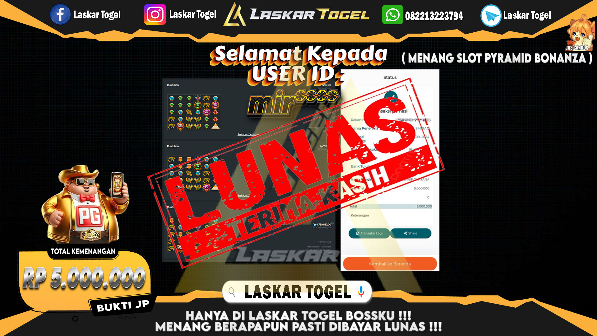 LASKARTOGEL JACKPOT TOGEL TOTO MACAU Rp.5.000.000.,- LUNAS