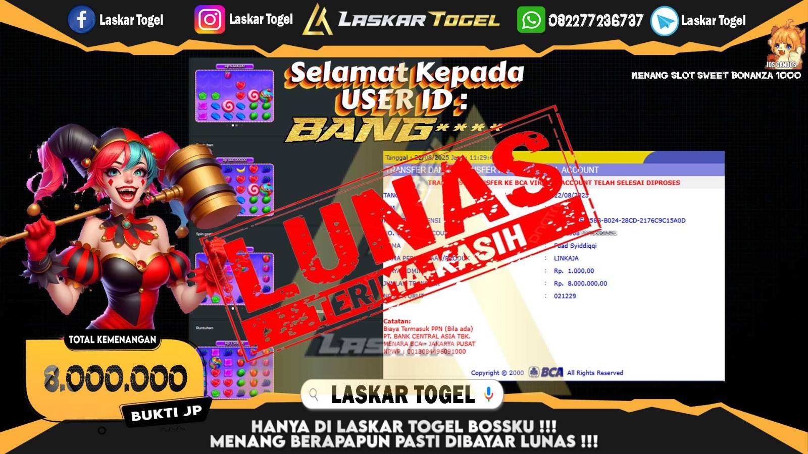 LASKARTOGEL JACKPOT SLOT SWEET BONANZA 1000 Rp.8.000.000.,- LUNAS