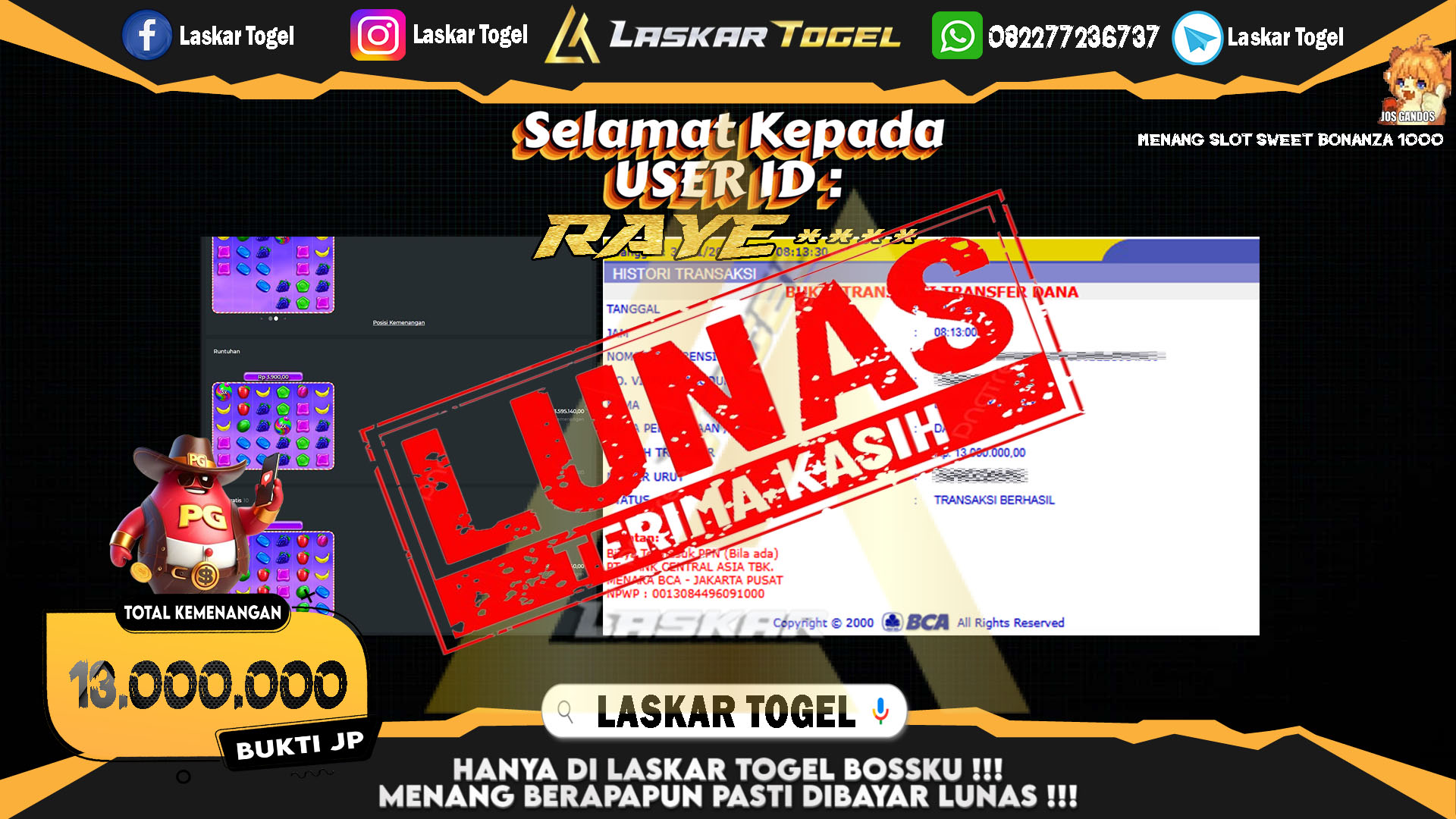 LASKARTOGEL JACKPOT SLOT SWEET BONANZA 1000 Rp.13.000.000,- LUNAS
