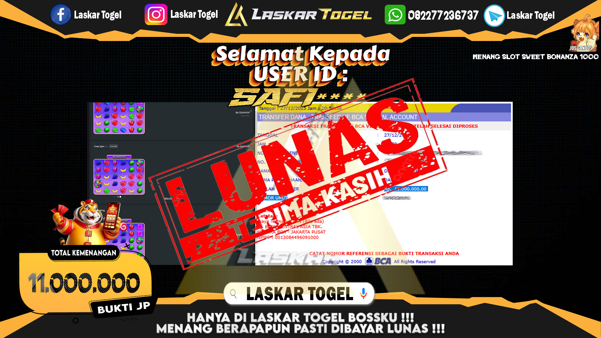 LASKARTOGEL JACKPOT SLOT SWEET BONANZA 1000 Rp.11.000.000,- LUNAS