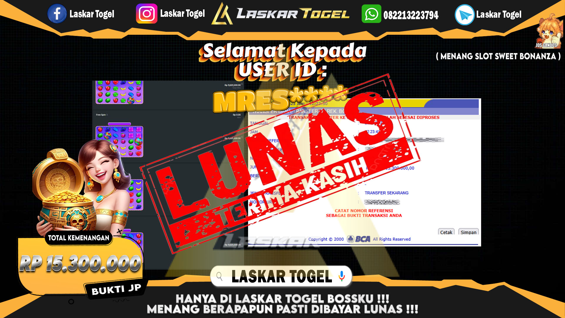 LASKARTOGEL JACKPOT SLOT SWEET BONANZA Rp.15.300.000.,- LUNAS