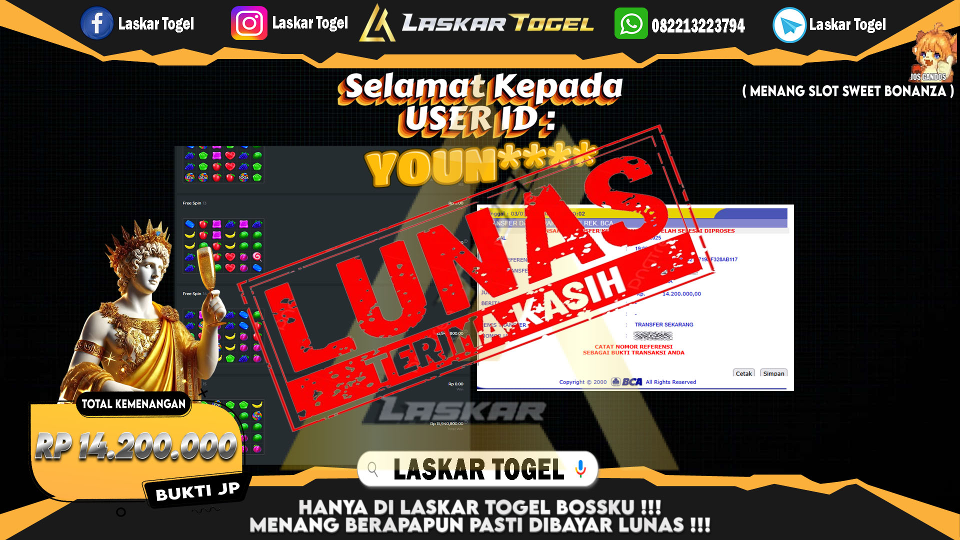 LASKARTOGEL JACKPOT SLOT SWEET BONANZA Rp.14.200.000.,- LUNAS