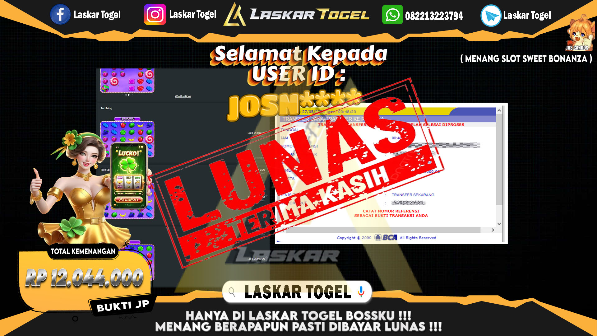 LASKARTOGEL JACKPOT SLOT SWEET BONANZA Rp.12.044.000.,- LUNAS