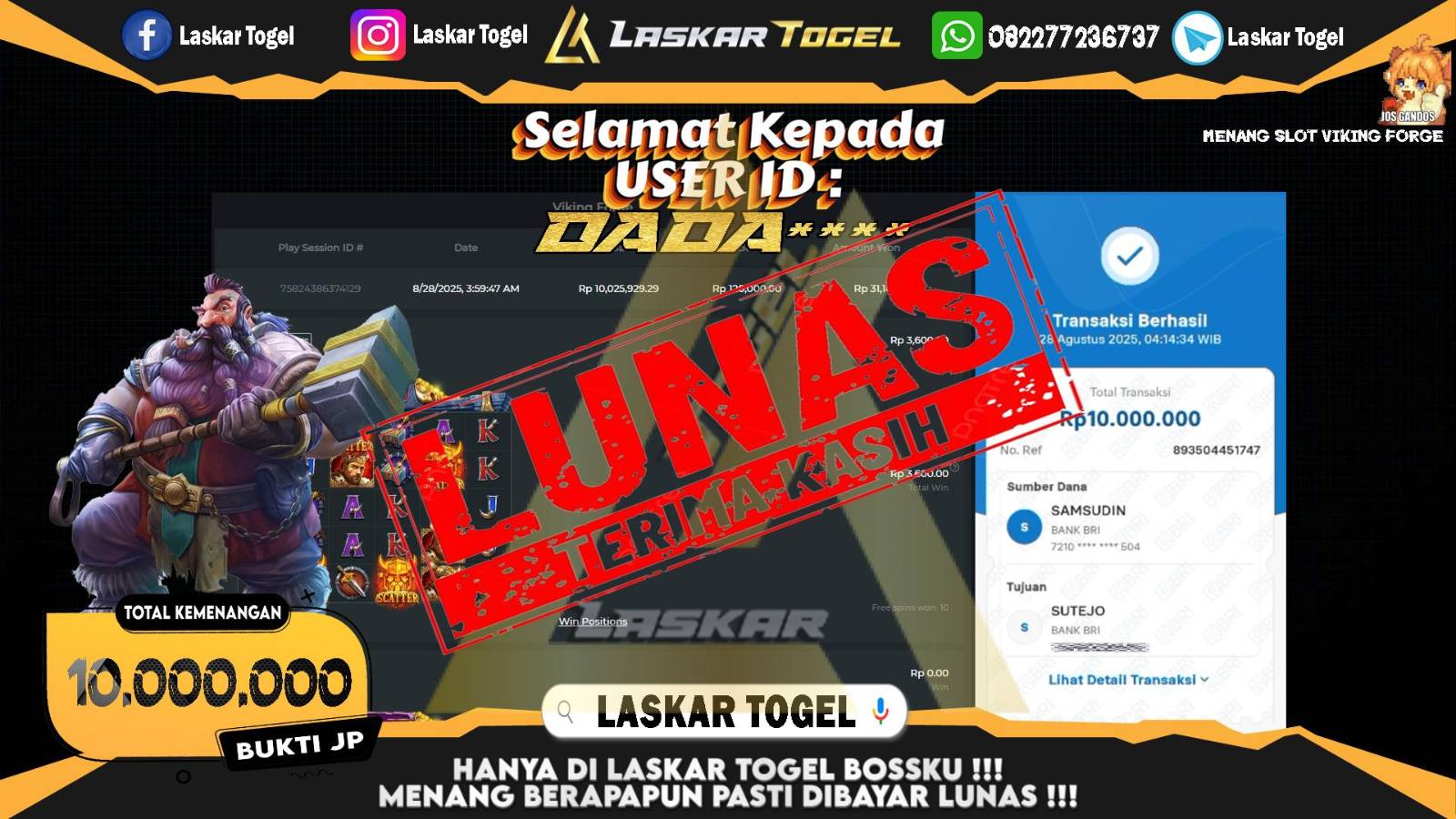 LASKARTOGEL JACKPOT SLOT VIKING FORGE Rp.10.000.000,- LUNAS